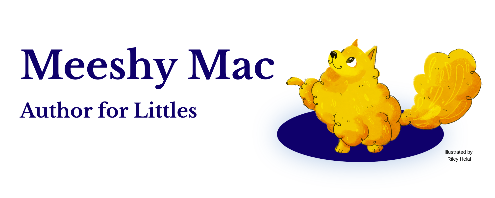 Meeshy Mac, Author for Littles
